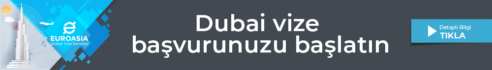 Dubai vize istiyor mu